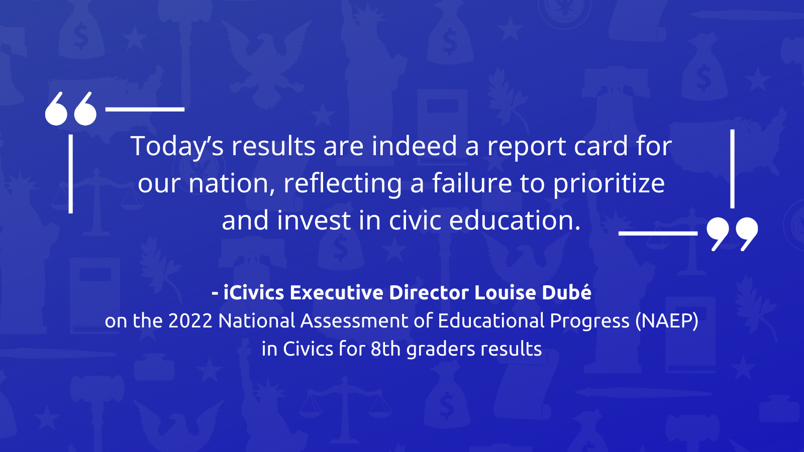 iCivics Calls for Greater Investment in Civic Education Following Release of National Assessment of Educational Progress (NAEP) on Civics